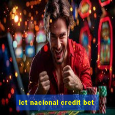 lct nacional credit bet